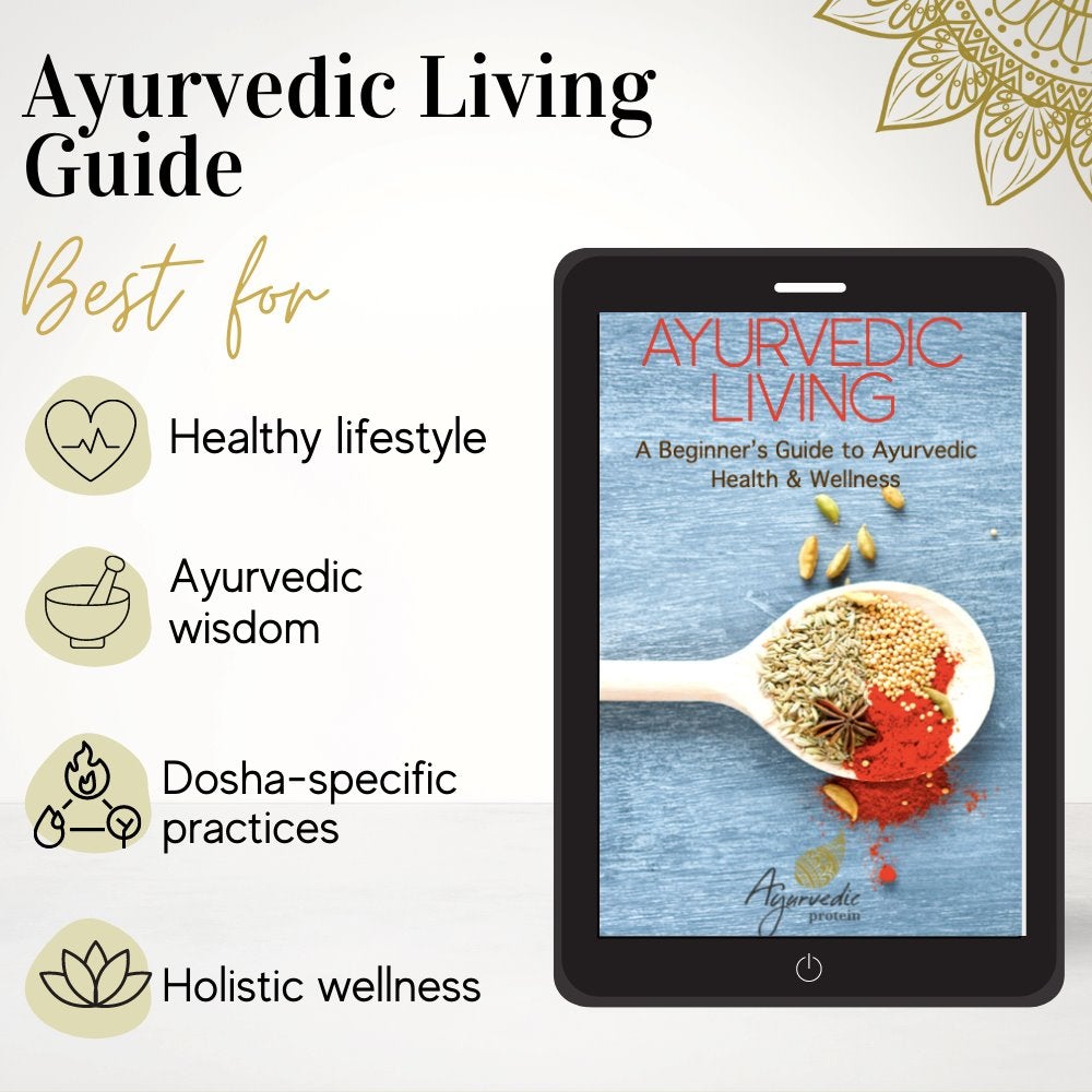 Ayurvedic Living & Wellness e-Guide - The Ayurvedic Protein Co.